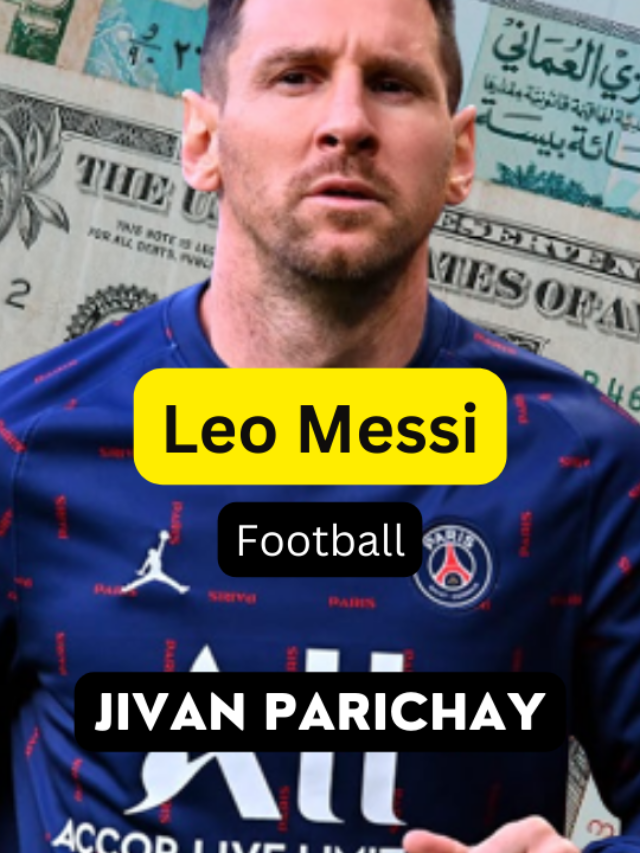 Lionel Messi The footballer The Richest Athlete